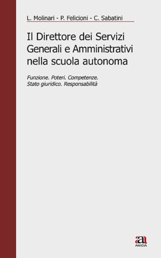 Il direttore dei Servizi Generali e Amministrativi nella scuola autonoma