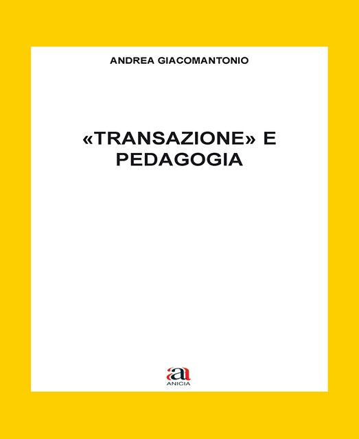 «Transazione­» e Pedagogia