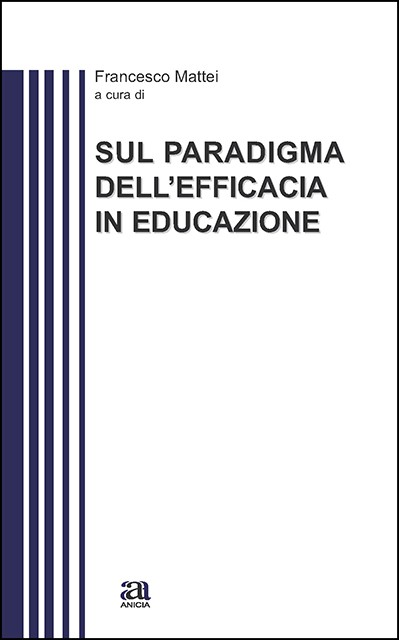 Sul paradigma dell'efficacia in educazione