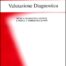 Valutazione diagnostica