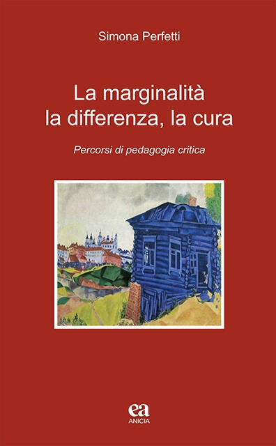 La marginalità, la differenza, la cura