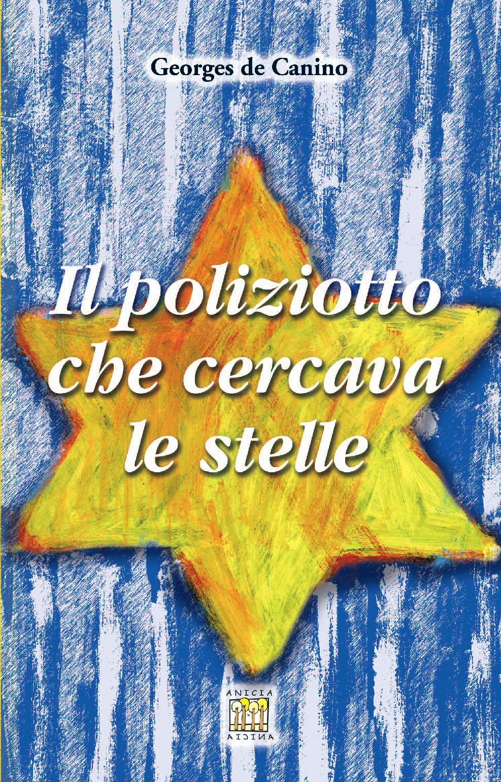 Il poliziotto che cercava le stelle