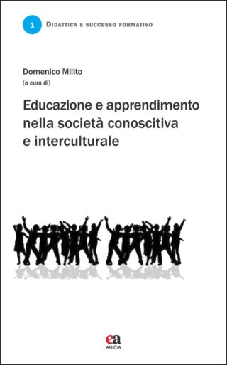 Educazione e apprendimento nella società conoscitiva e interculturale