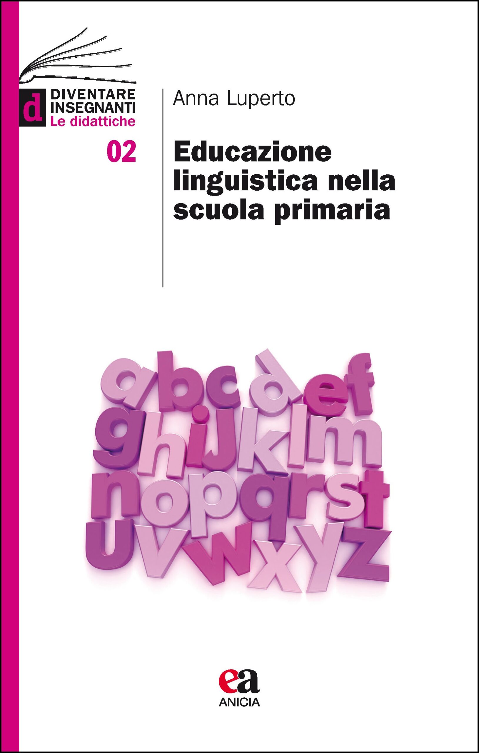 Educazione linguistica nella scuola primaria