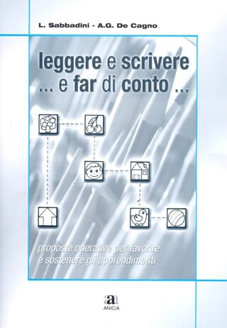 leggere e scrivere ... e far di conto ...