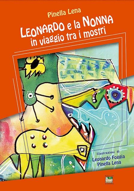 Leonardo e la nonna in viaggio tra i mostri