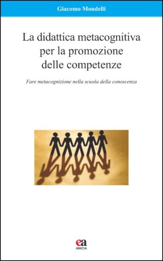 La didattica metacognitiva per la promozione delle competenze