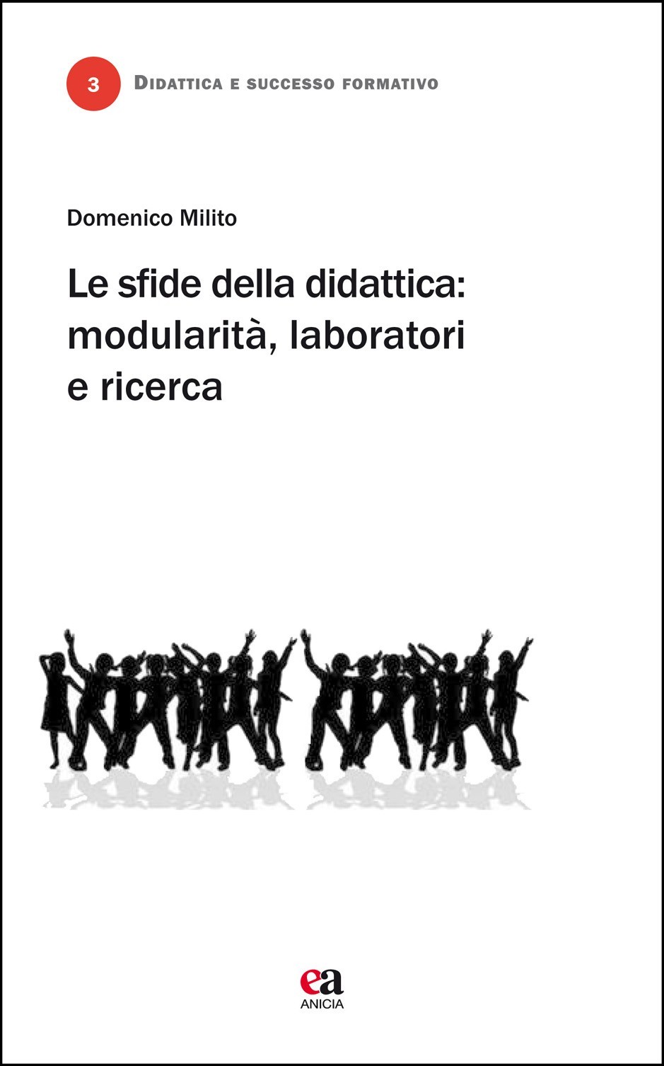 Le sfide della didattica: modularità, laboratori e ricerca