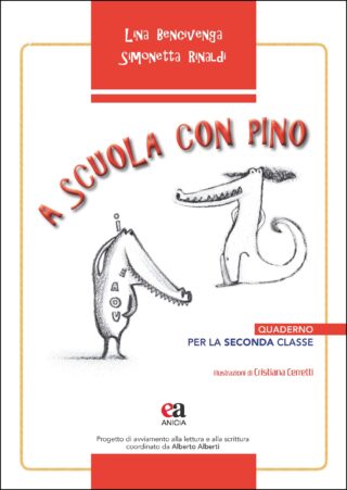 A scuola con Pino. Quaderno per la seconda classe