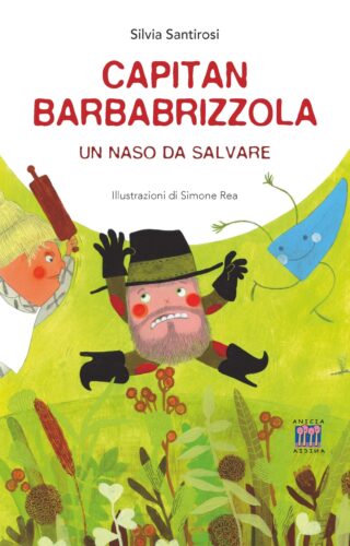 Capitan Barbabrizzola. Un naso da salvare