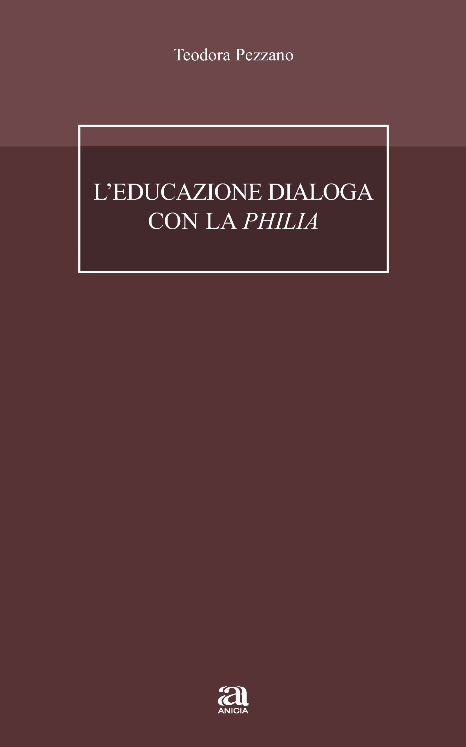 L'educazione dialoga con la Philia