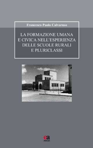 La formazione umana e civica nell'esperienza delle scuole rurali e pluriclassi