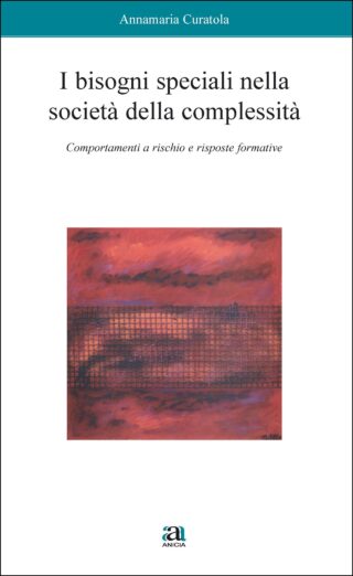 I bisogni speciali nella società della complessità