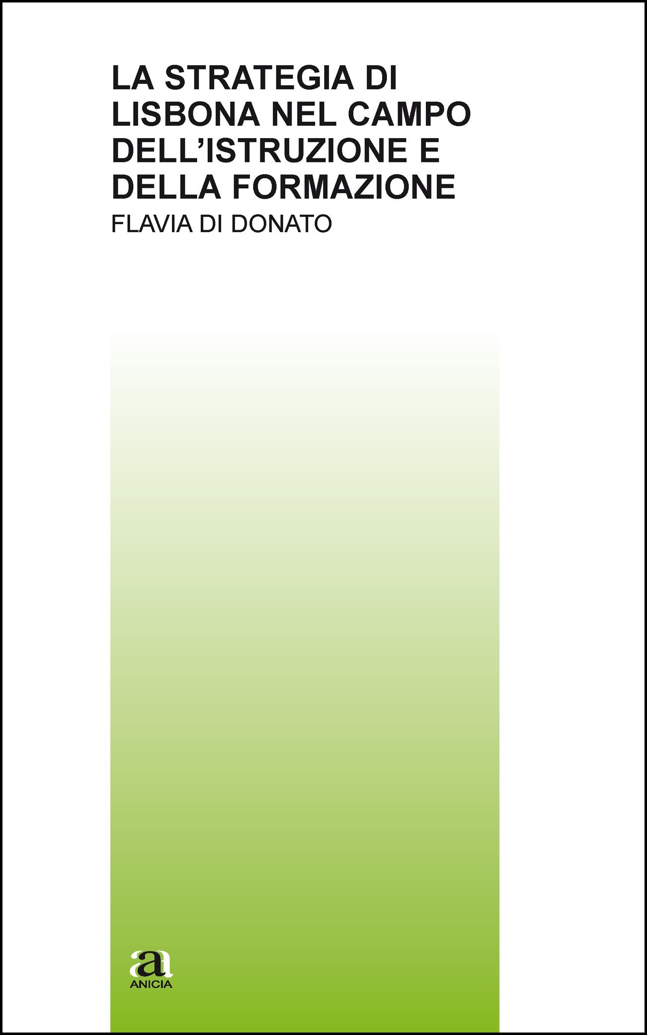 La strategia di Lisbona nel campo dell'istruzione e della formazione