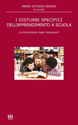 I Disturbi Specifici dell'Apprendimento a scuola