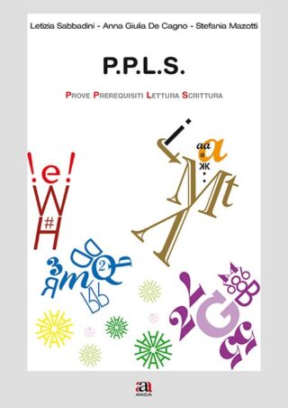 P.P.L.S. Prove Prerequisiti Lettura Scrittura