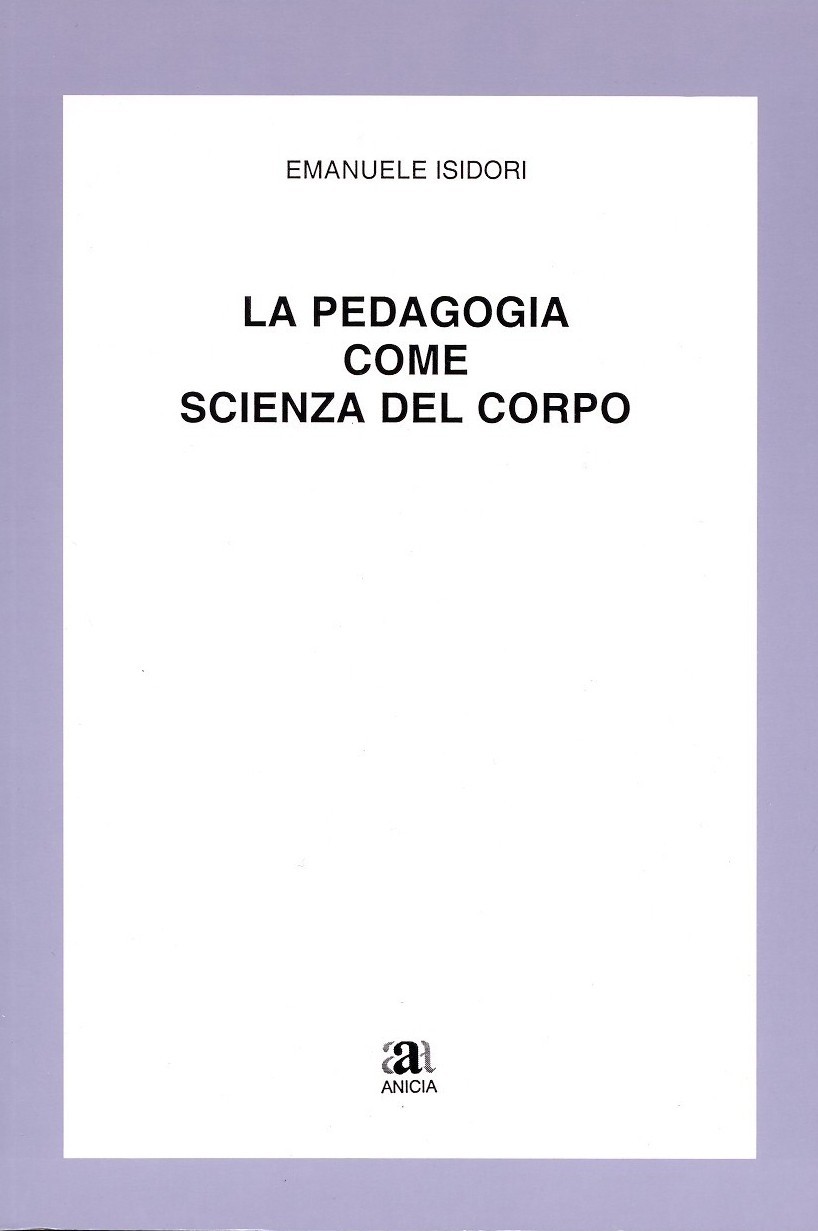 La pedagogia come scienza del corpo