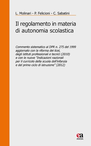 Il regolamento in materia di autonomia scolastica