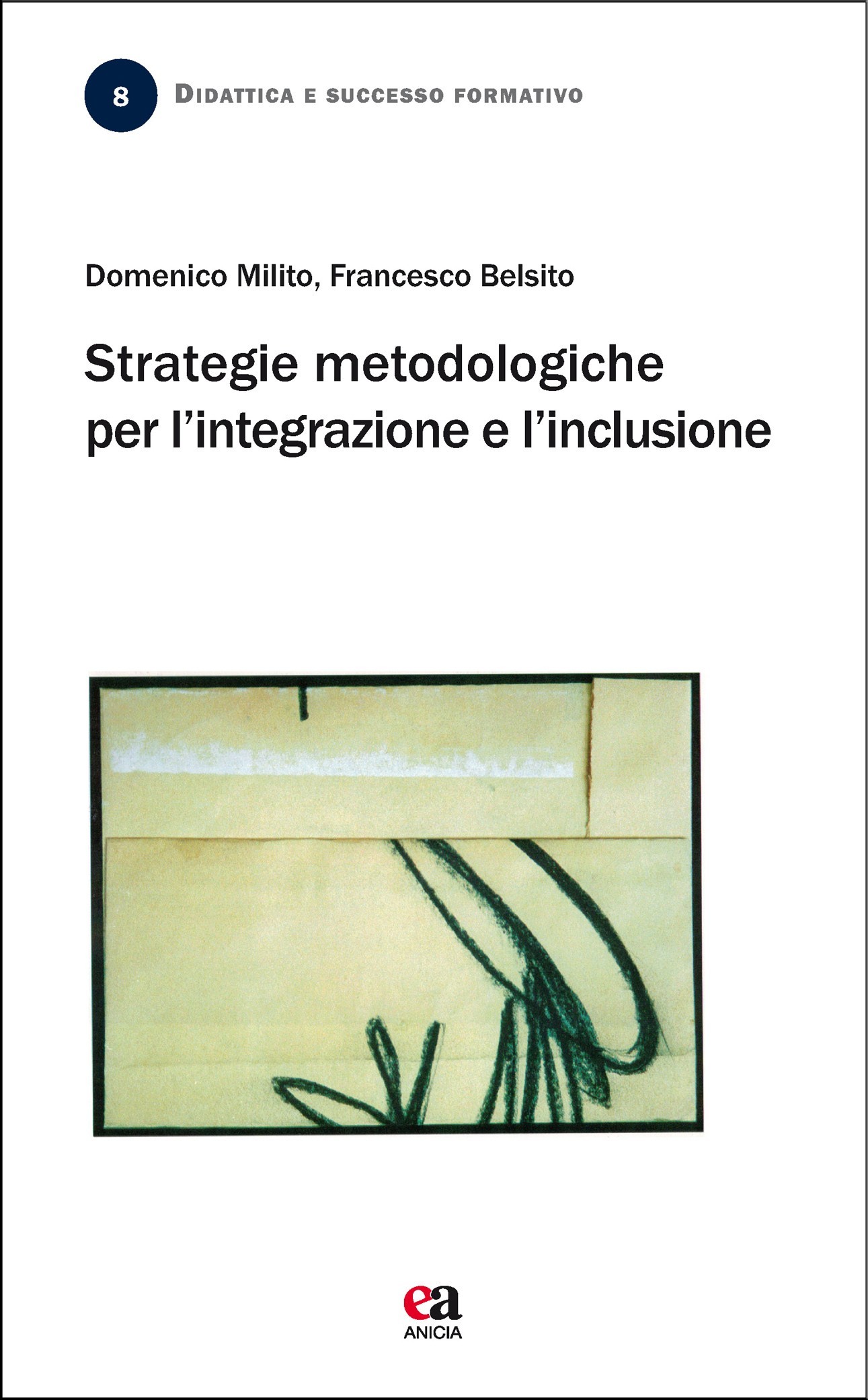 Strategie metodologiche per l’integrazione e l’inclusione