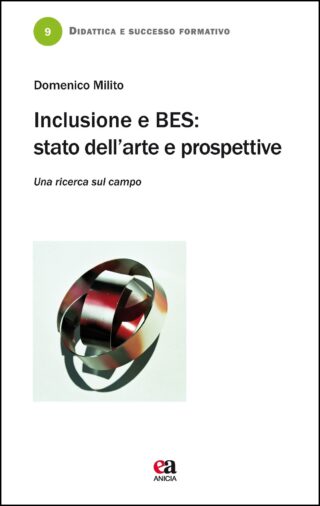 Inclusione e BES: stato dell'arte e prospettive