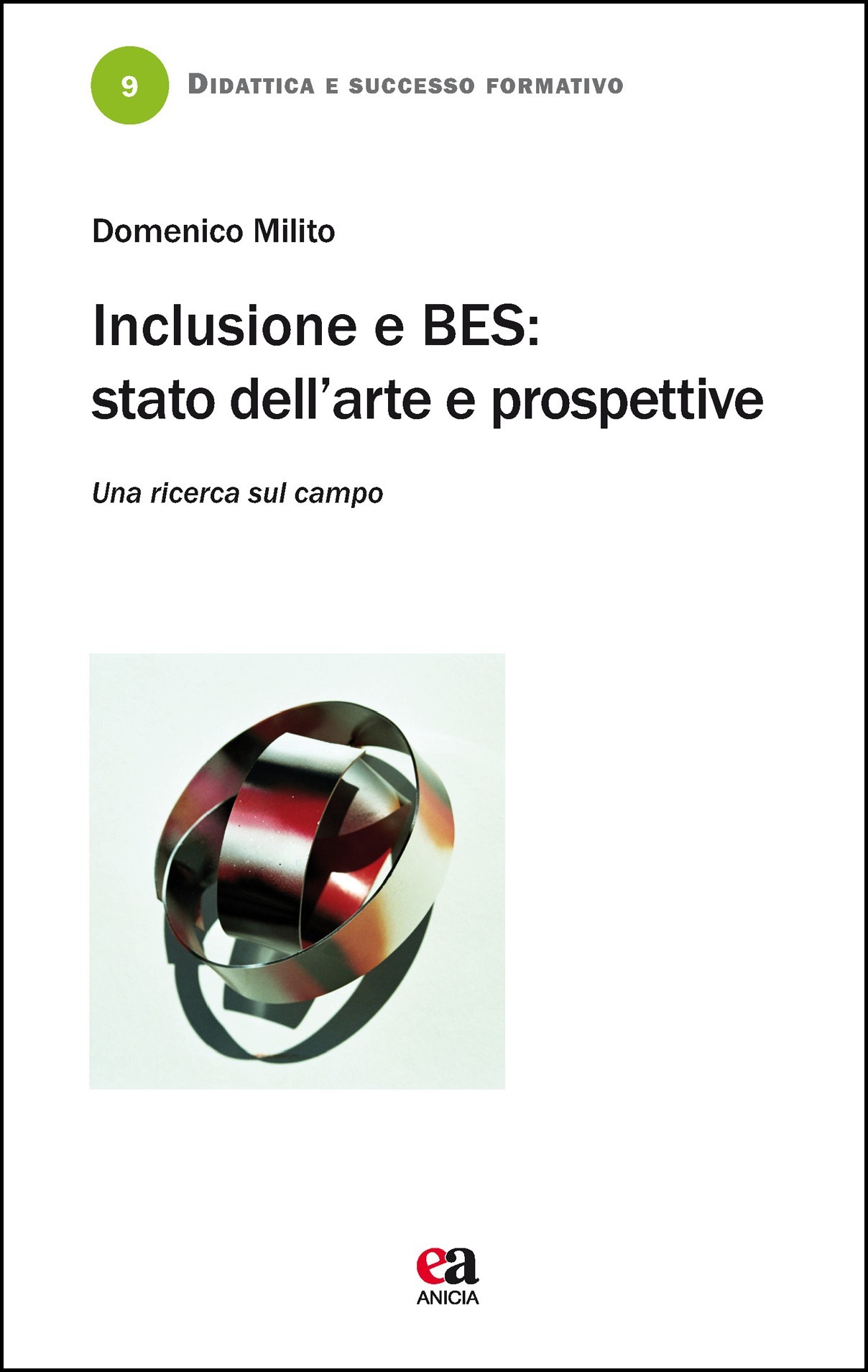 Inclusione e BES: stato dell’arte e prospettive