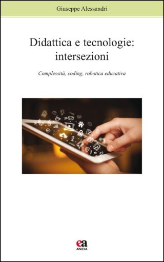 Didattica e tecnologie: intersezioni