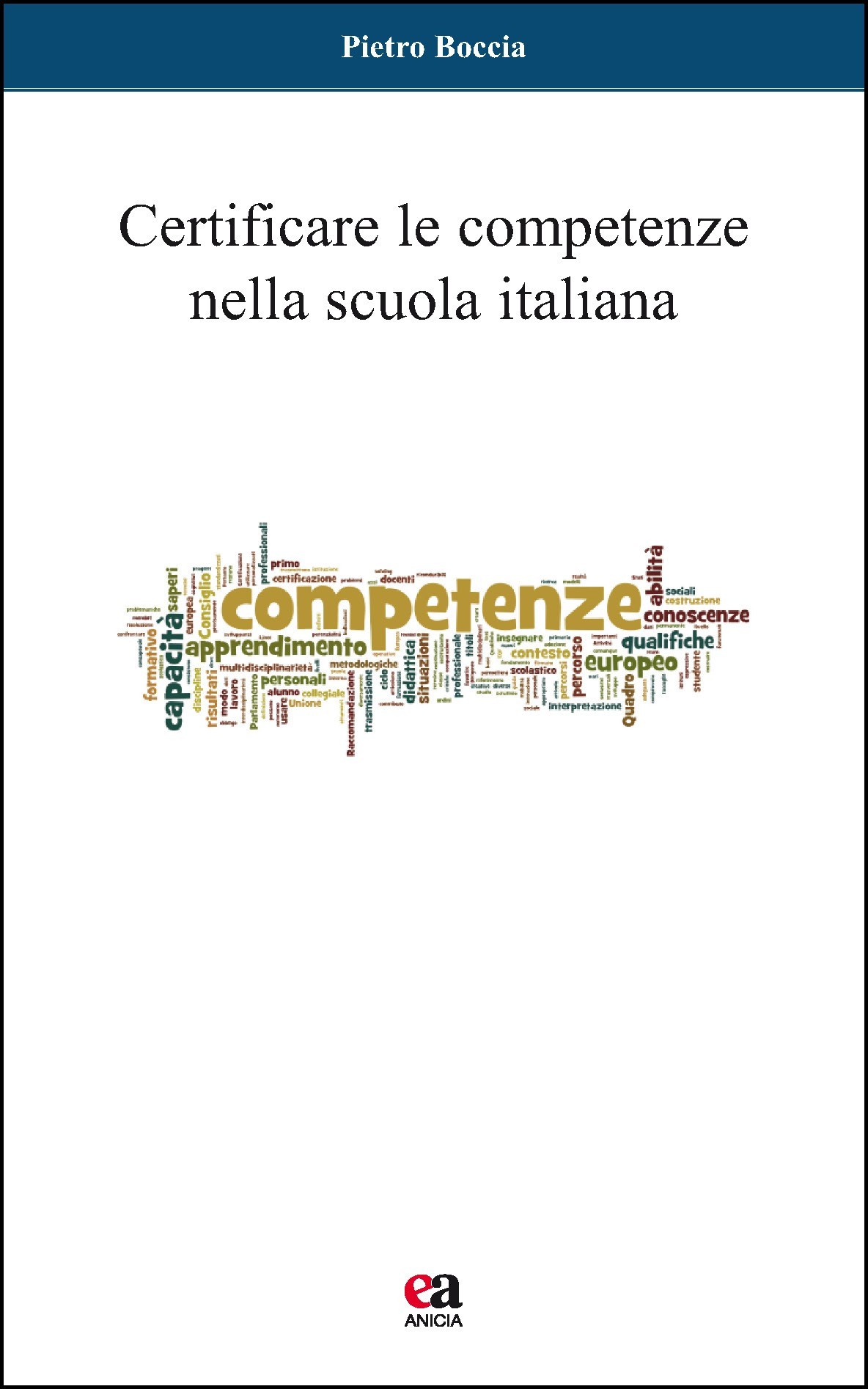 Certificare le competenze nella scuola italiana