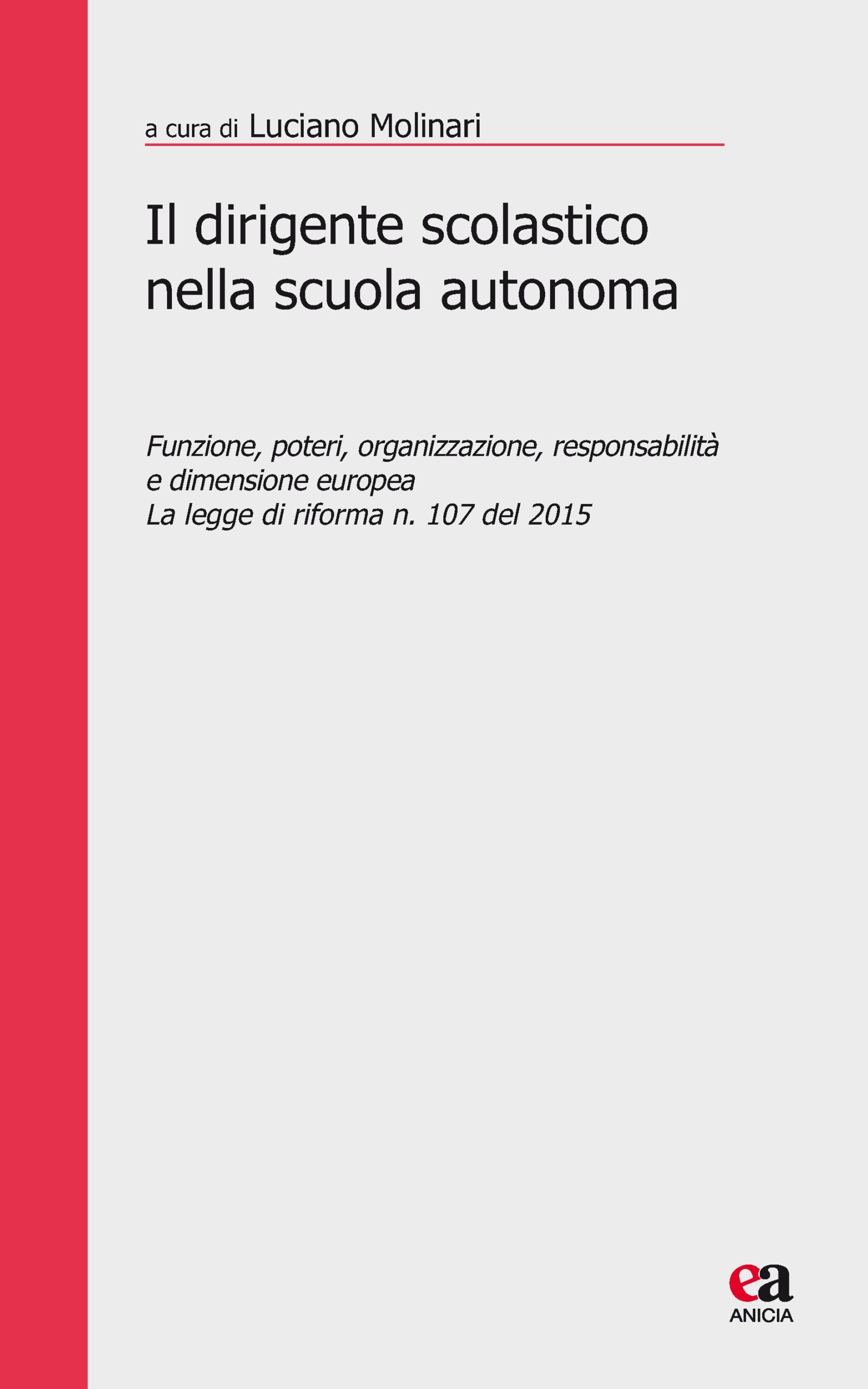 Il Dirigente scolastico nella scuola autonoma