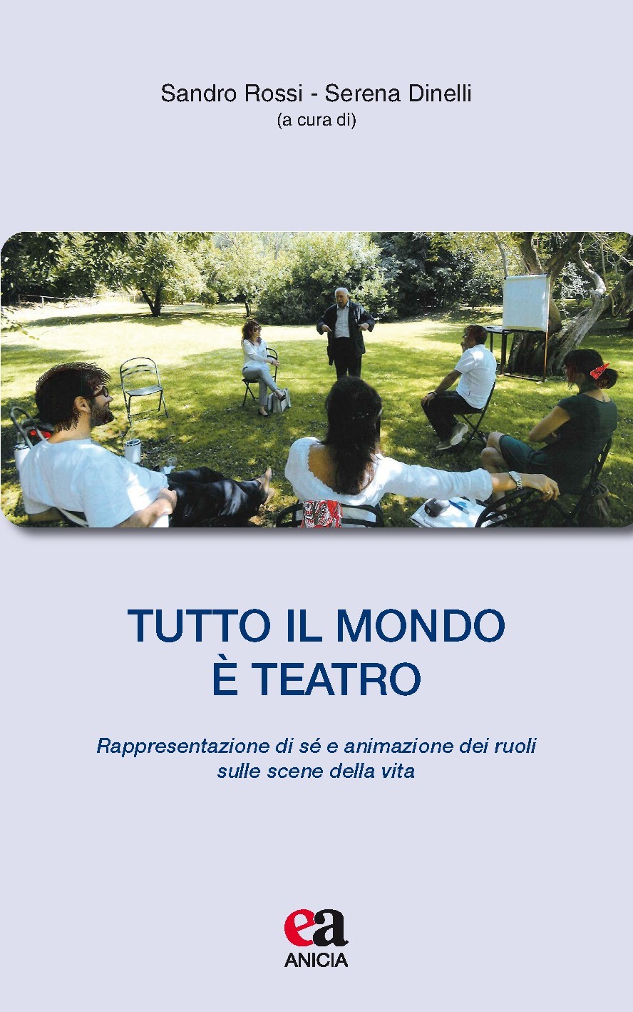 Tutto il mondo è teatro