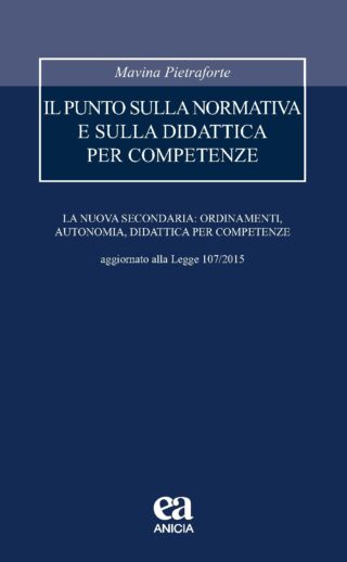 Il punto sulla normativa e sulla didattica per competenze