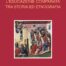 L'educazione comparata tra storia ed etnografia