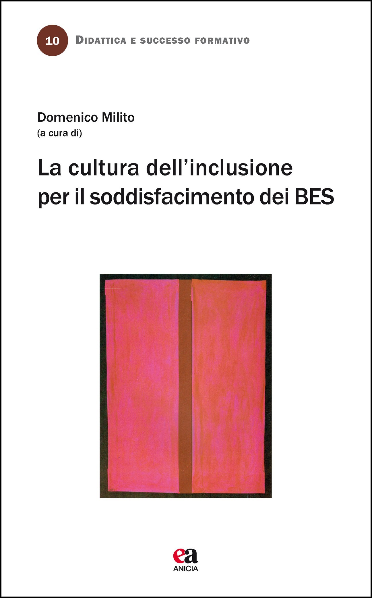 La cultura dell’inclusione per il soddisfacimento dei BES