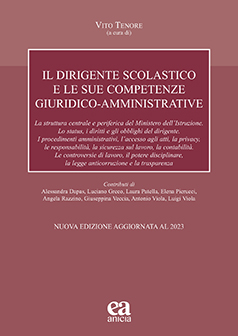 Il Dirigente scolastico e le sue competenze giuridico-amministrative (nuova edizione)