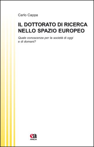 Il dottorato di ricerca nello spazio europeo