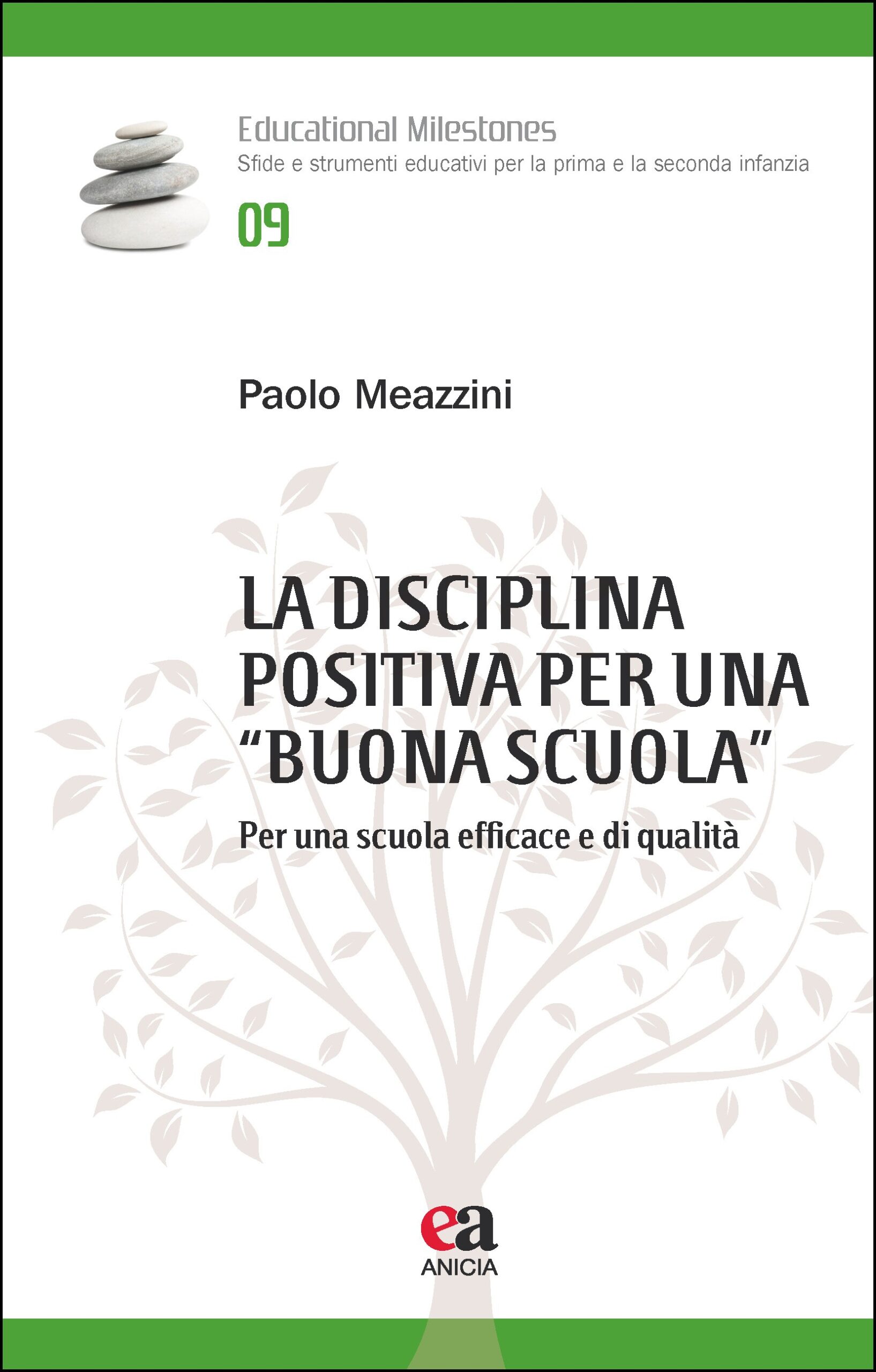 La disciplina positiva per una “buona scuola”