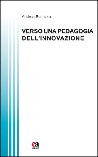 Verso una pedagogia dell'innovazione