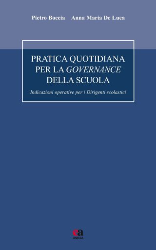 Pratica quotidiana per la governance della scuola