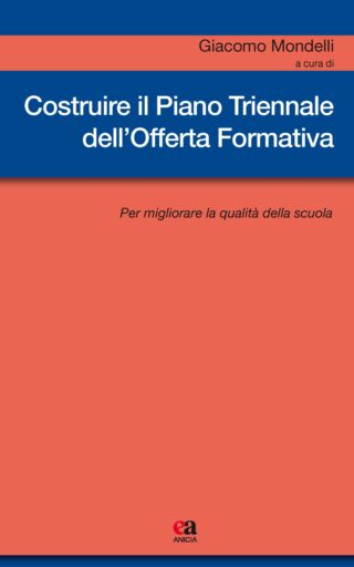 Costruire il Piano Triennale dell'Offerta Formativa