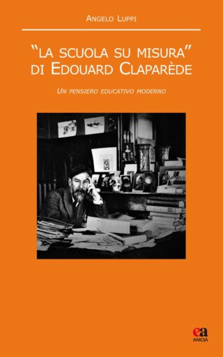 "La scuola su misura" di Edouard Claparède