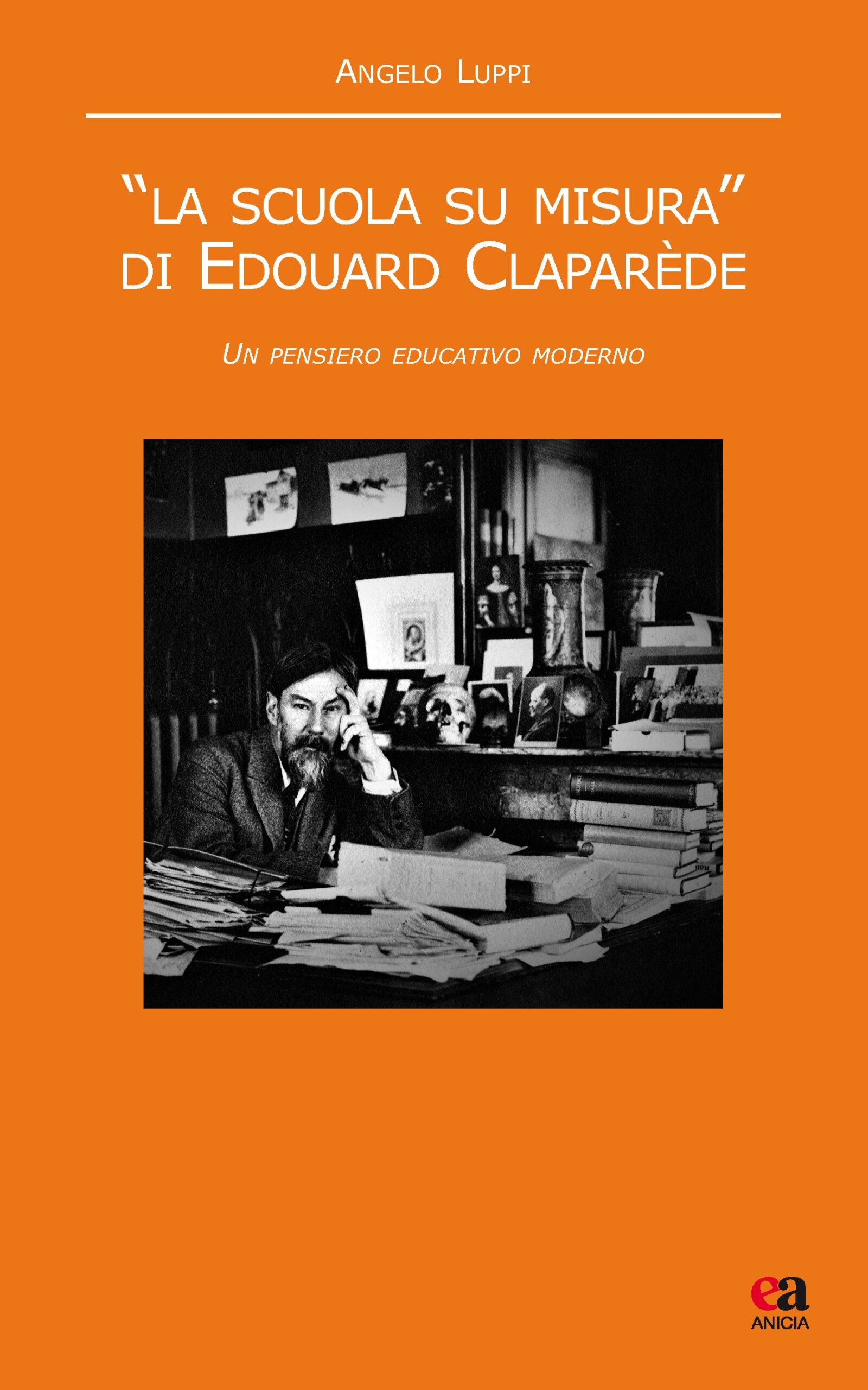 “La scuola su misura” di Edouard Claparède