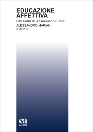 Educazione affettiva. L'impegno della scuola attuale