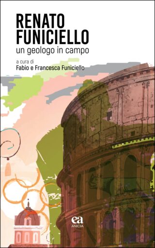 Renato Funiciello: un geologo in campo