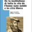 De la institutione di tutta la vita de l'homo nato nobile e in città libera