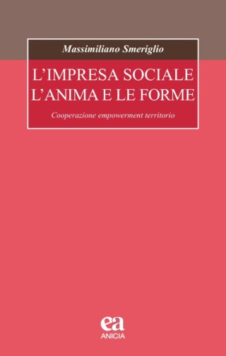 L'impresa sociale l'anima e le forme