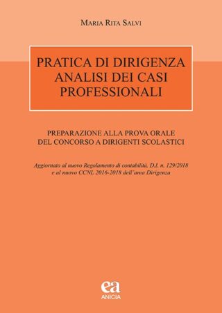 Pratica di dirigenza - Analisi dei casi professionali