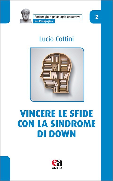 Vincere le sfide con la Sindrome di Down