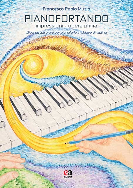 Pianofortando – Impressioni