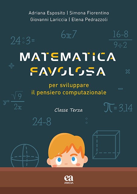 Matematica favolosa - classe terza