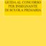 Guida al concorso per insegnante di scuola primaria