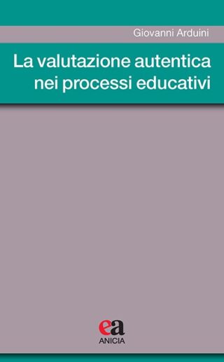 La valutazione autentica nei processi educativi